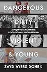 Dangerous, Dirty,...