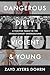 Dangerous, Dirty, Violent, and Young: A Fugitive Family in the Revolutionary Underground