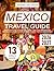 Mexico Travel Guide by Kenneth Perrywood
