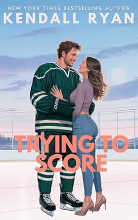 Trying to Score (Hot Jocks, #3)