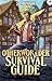 Otherworlder Survival Guide...