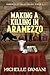 Making a Killing in Aramezzo (Murder in an Italian Village)