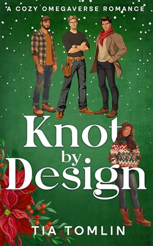 Knot by Design: A Cozy Omegaverse Romance (Packs of Fox Hollow)