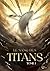 Le Sang des Titans : Tome 1