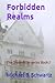 Forbidden Realms: The Dream...