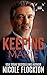 Keeping Marie by Nicole Flockton Keeping Marie by Nicole Flockton