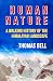 Human Nature: A Walking His...