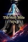 The Holy Bible: K...