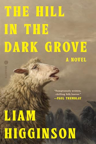 The Hill in the Dark Grove (Hardcover)