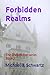 Forbidden Realms: The Dream...
