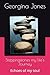 Steppingstones my life's Jo...