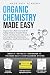 Organic Chemistry Made Easy...