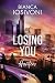 Hunters - Losing You: Roman - Eine Neuauflage der ersten Romantic-Suspense-Reihe der SPIEGEL-Bestsellerautorin (Hunters-Reihe 3) (German Edition)
