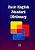 Basic English Standard Dictionary