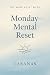 The Mind Reset Week by Cabanas Daw