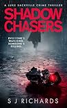 Shadow Chasers: A...