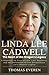 Linda Lee Cadwell: The Hear...