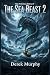 The Sea Beast 2