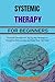 SYSTEMIC THERAPY FOR BEGINNERS by SHARITA GAMMIL