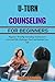 U-TURN COUNSELING FOR BEGIN...