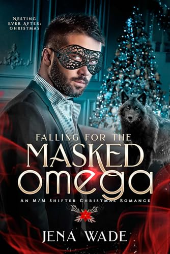 Falling for the Masked Omega (Kindle Edition)
