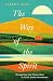 The Way of the Spirit: Reco...