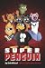 Super Penguin