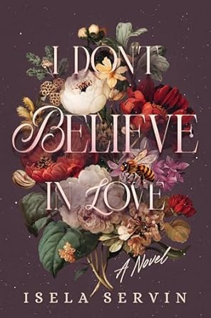 I don't believe in love