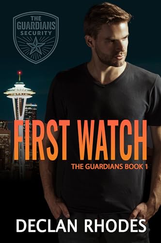 First Watch (The Guardians, #1)