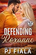 Defending Roxanne