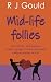 Mid-life follies
