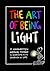 The Art of Being Light by Sam   Cross