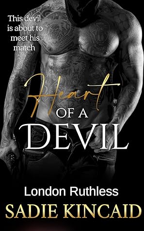 Heart of a Devil (London Ruthless)