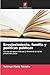 Envejecimiento, familia y políticas públicas by Solange Maria Teixeira