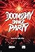 Doomsday Dance Party