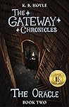 The Oracle (The Gateway Chronicles #2)