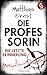 Die Professorin - Die letzt...