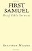 First Samuel: Brief Bible Sermons