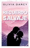 Recuerdo Salvaje:...