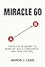 Miracle 60: The 60-day blue...