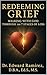 Redeeming Grief : Walking w...