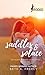 Saddles & Solace: The McCrae Sisters of Wyoming Book 1 (Chasing the Rodeo 3)