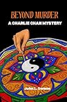 Beyond Murder: A ...