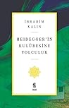 Heidegger’in Kulü...