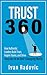 Trust 360 by Ivan Radovic
