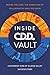 Inside CDD Vault, A Different Kind of Silicon Valley Success ... by Barry Bunin