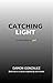 Catching Light : Survival i...