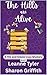 The Hills Are Alive by Leanne Tyler