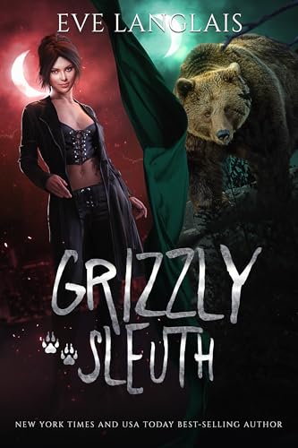 Grizzly Sleuth (Project Therianthrope Book 3)