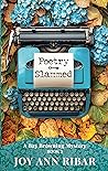 Poetry Slammed (Bay Browning, #3)